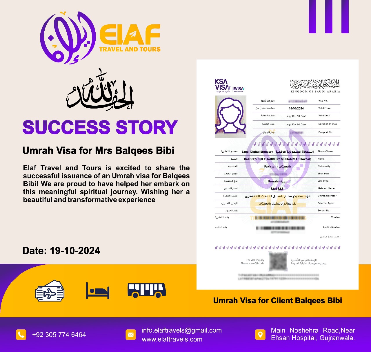 Mrs Bilqees Bibi's Umrah journey experience with Elaf Travels